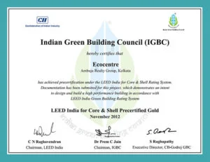 LEED India for Core & Shell Precertified Gold Ecocentre