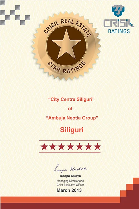 CRISIL 7 Star Rating for City Centre Siliguri