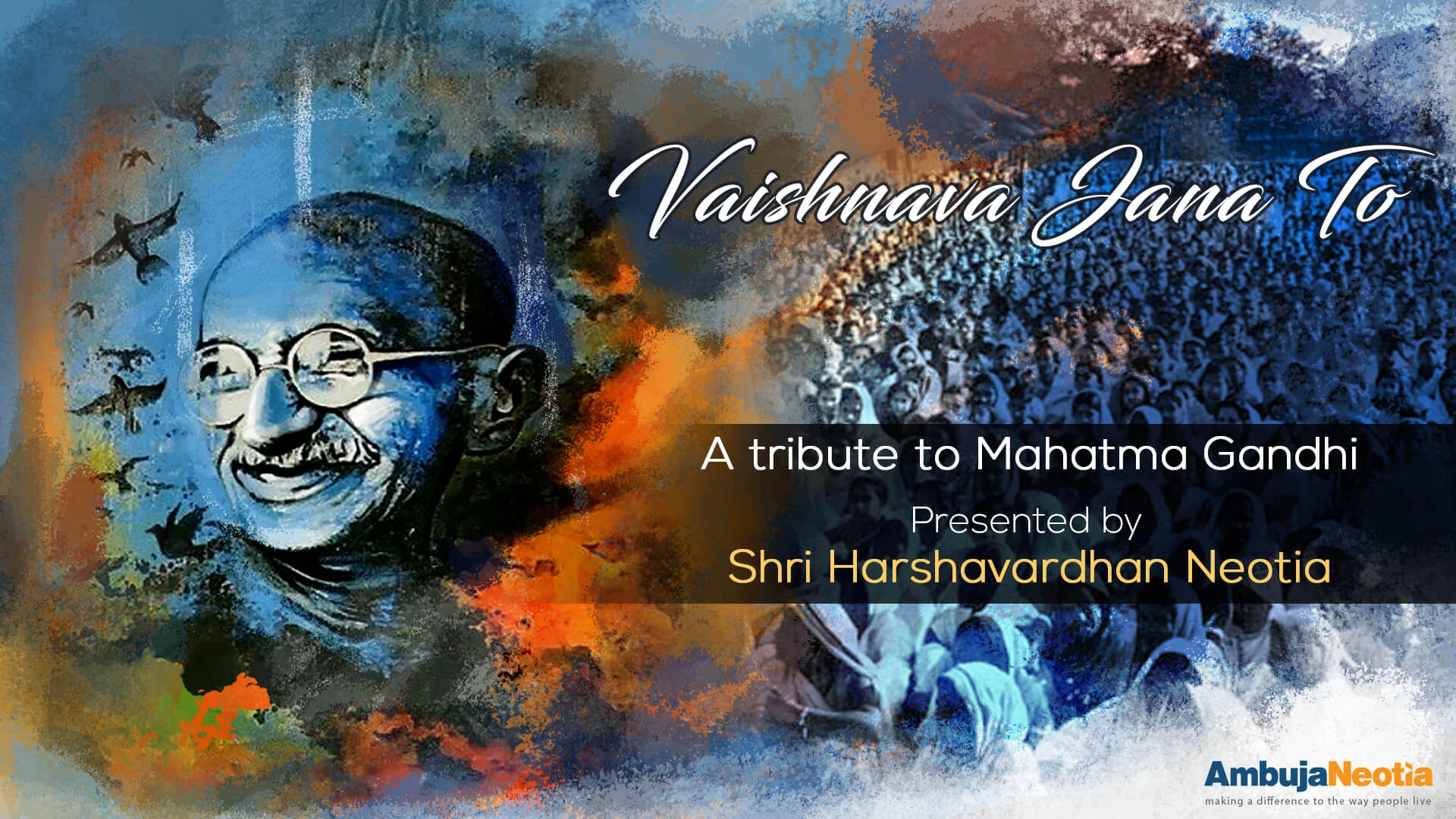 Vaishnava Jana To – A Tribute to Mahatma Gandhi