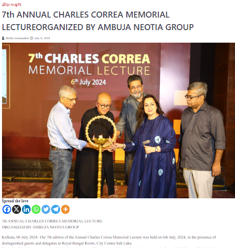 7th ANNUAL CHARLES CORREA MEMORIAL LECTUREORGANIZED BY AMBUJA NEOTIA GROUP - Banglar Khoborakhobor